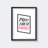 Prove them Wrong' typography poster 1