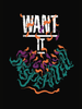 Want it Desperately lettering canvas poster