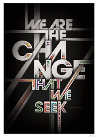 'We are the change that we seek' Barack Obama quote typography poster