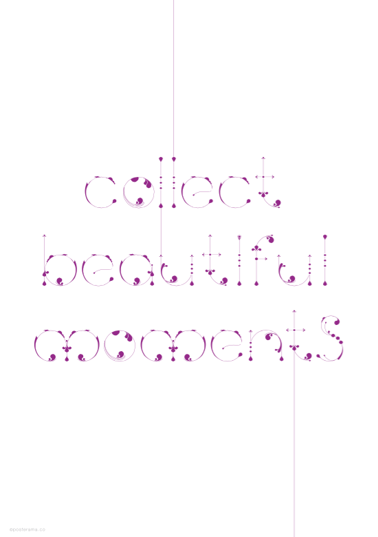Inspirational Quote 'Collect beautiful moments' purple poster